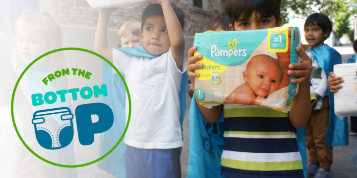 Diapers are Essential. Take Action – From the Bottom Up!